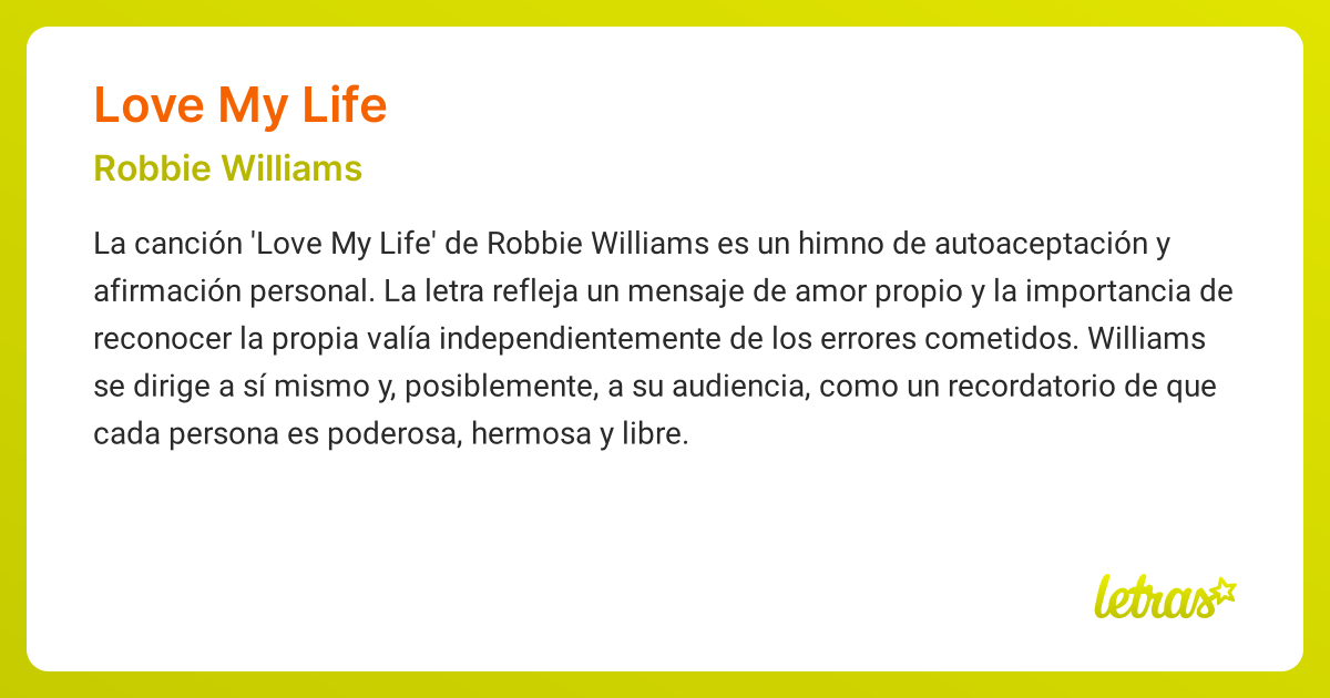 Significado de la canción LOVE MY LIFE (Robbie Williams) - LETRAS.COM