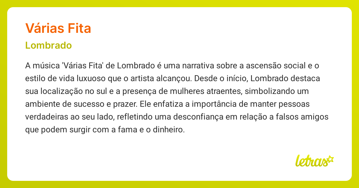 Significado da música VÁRIAS FITA (Lombrado) - LETRAS.MUS.BR