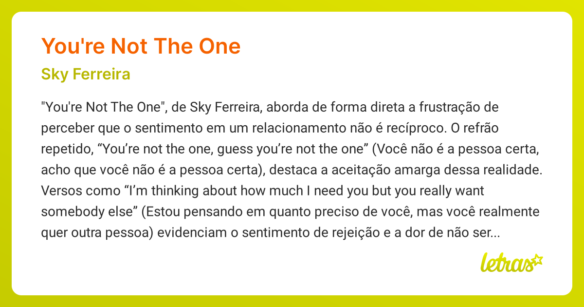 Significado da música YOU'RE NOT THE ONE (Sky Ferreira) - LETRAS