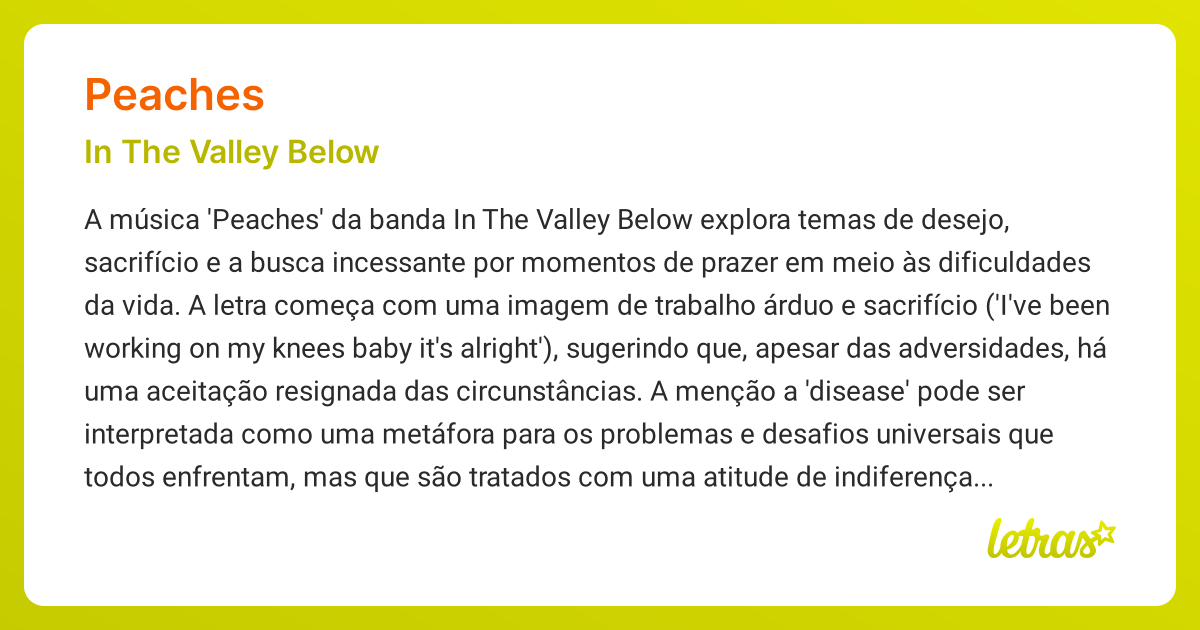 Significado da música PEACHES (In The Valley Below) LETRAS.MUS.BR