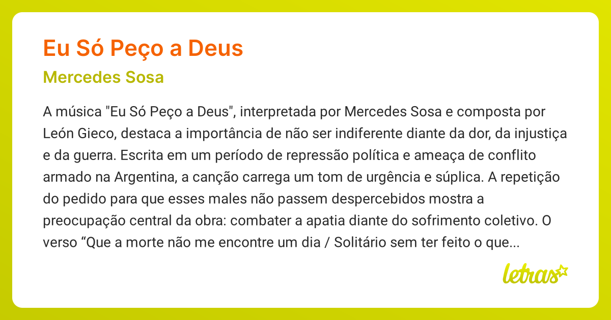 Significado da música EU SÓ PEÇO A DEUS (Mercedes Sosa) - LETRAS.MUS.BR