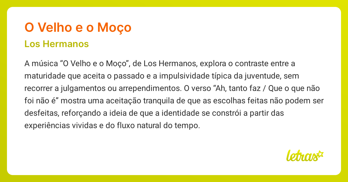 Significado da música O VELHO E O MOÇO (Los Hermanos) - LETRAS.MUS.BR