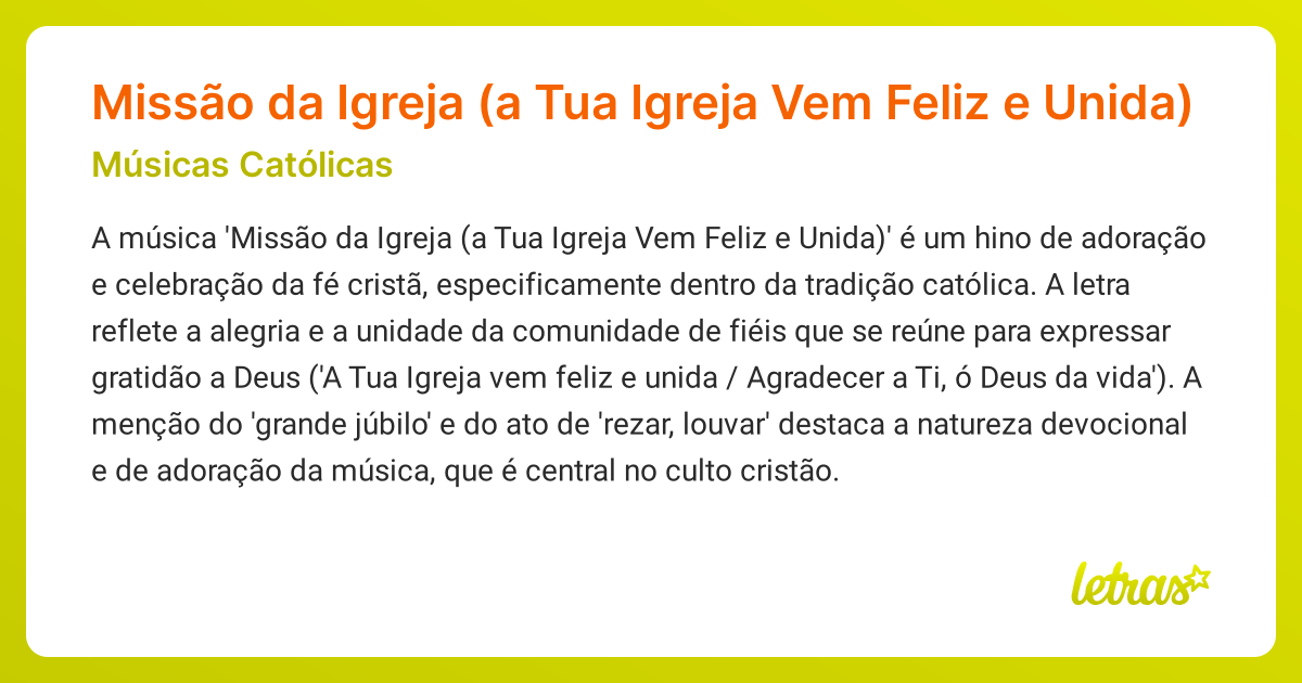 Significado da música Missão da Igreja (a Tua Igreja Vem Feliz e Unida ...