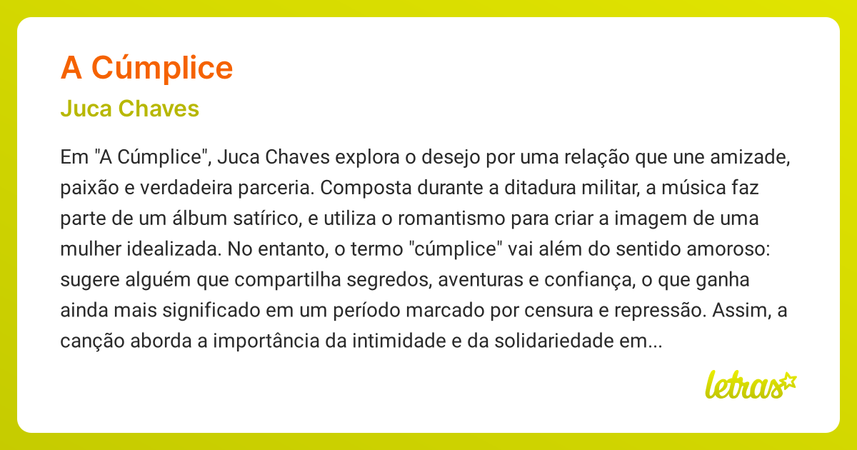 Significado da música A CÚMPLICE (Juca Chaves) - LETRAS.MUS.BR