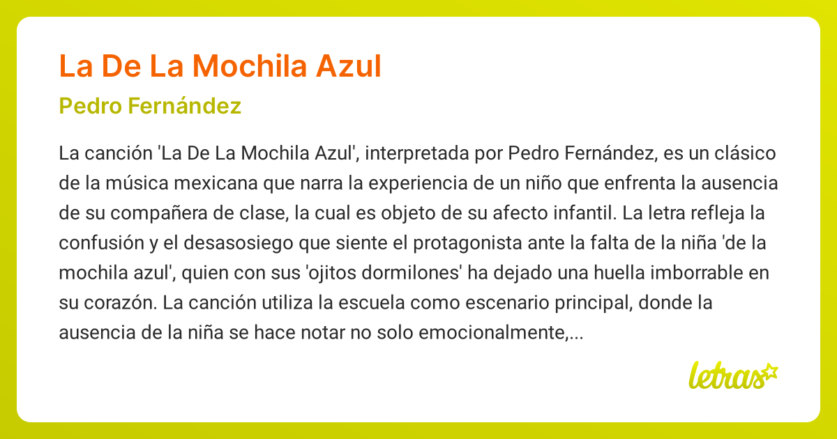 Significado de la cancion LA DE LA MOCHILA AZUL Pedro Fernandez LETRAS.COM