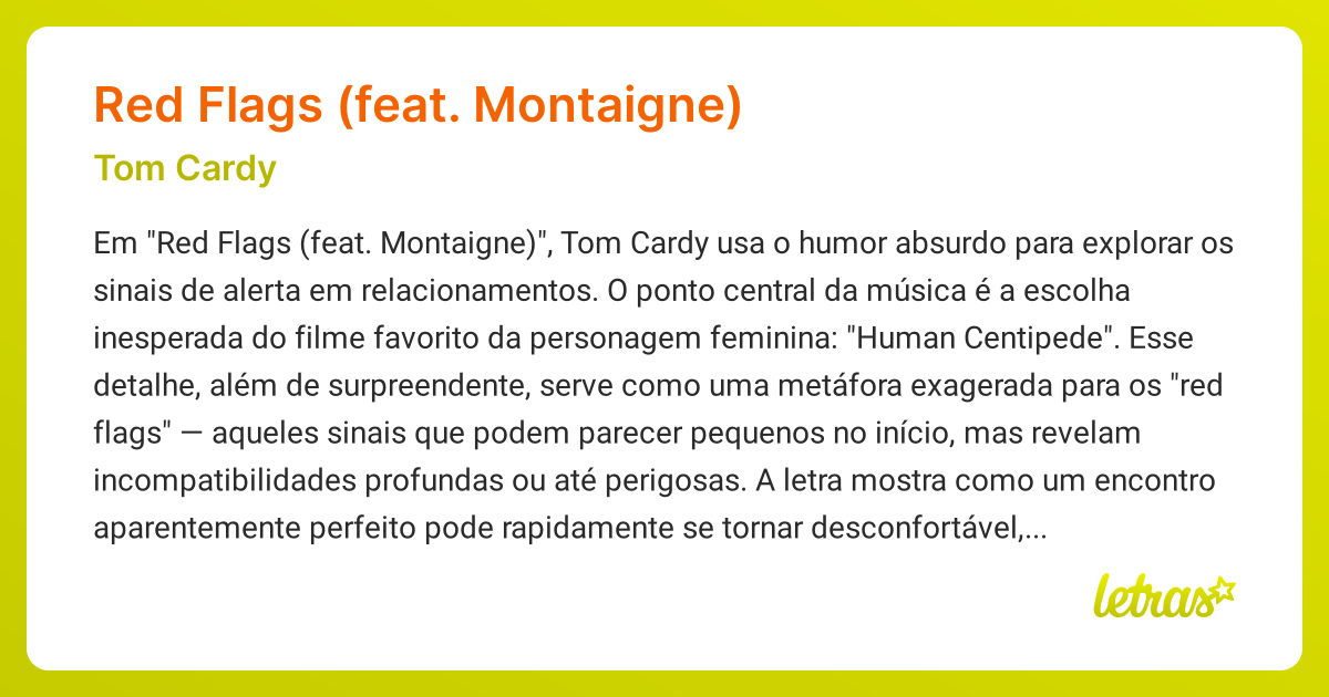 Significado da música RED FLAGS (FEAT. MONTAIGNE) (Tom Cardy) LETRAS