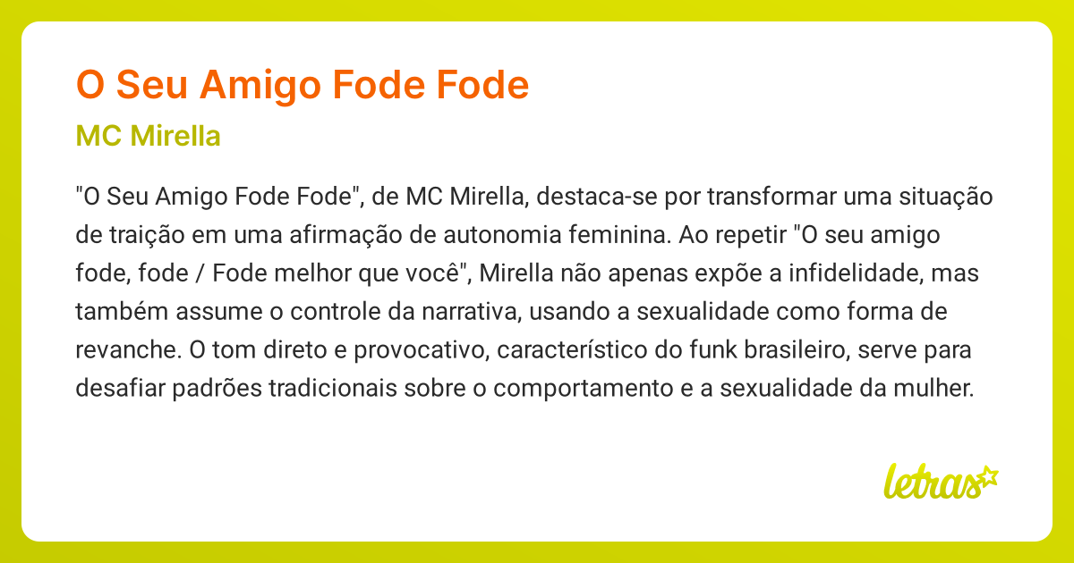 Significado da música O SEU AMIGO FODE FODE (MC Mirella) - LETRAS.MUS.BR