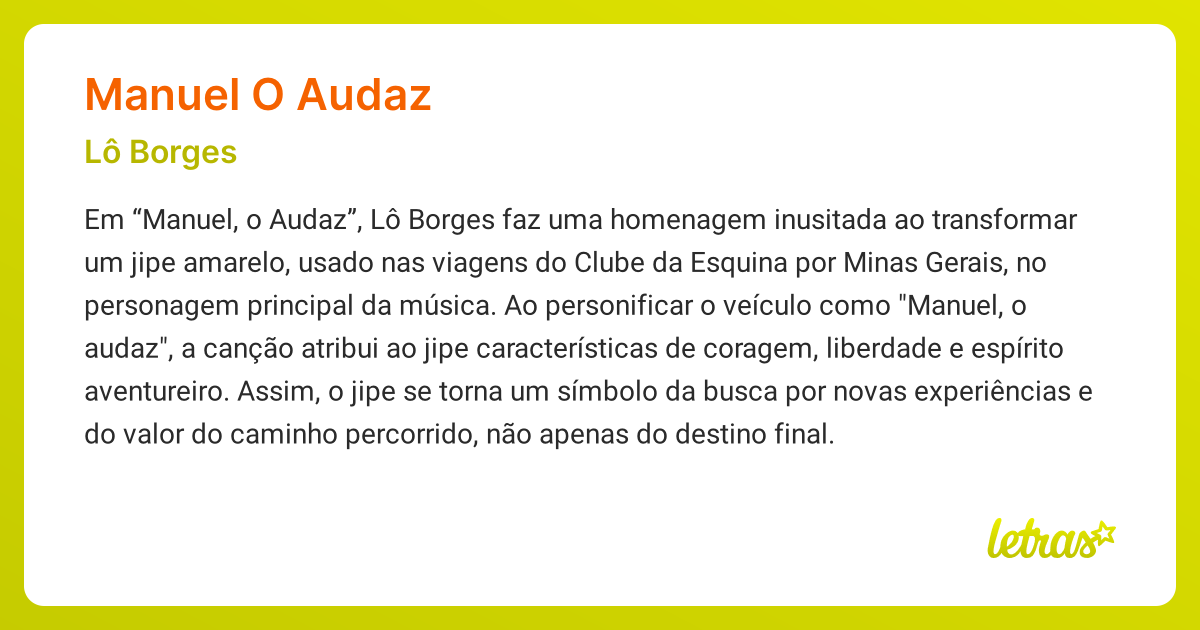 Significado da música MANUEL O AUDAZ (Lô Borges) - LETRAS.MUS.BR