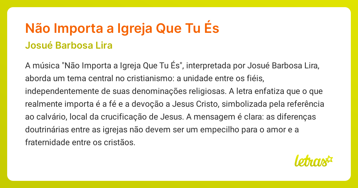Significado da música Não Importa a Igreja Que Tu És (Josué Barbosa ...