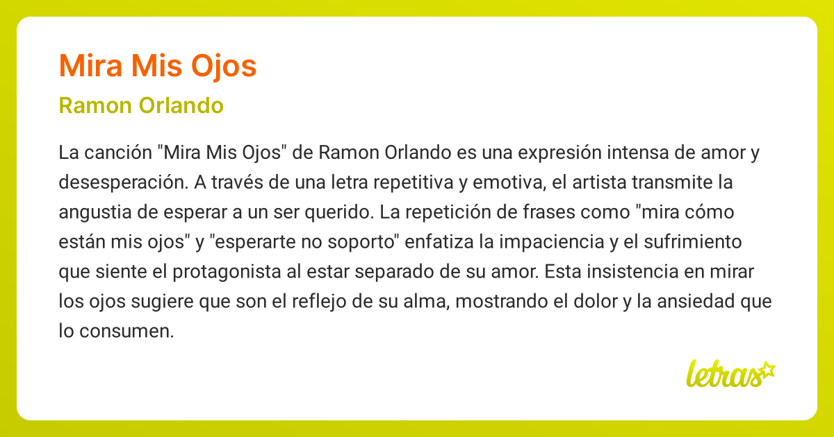Significado de la canción MIRA MIS OJOS (Ramon Orlando) - LETRAS.COM