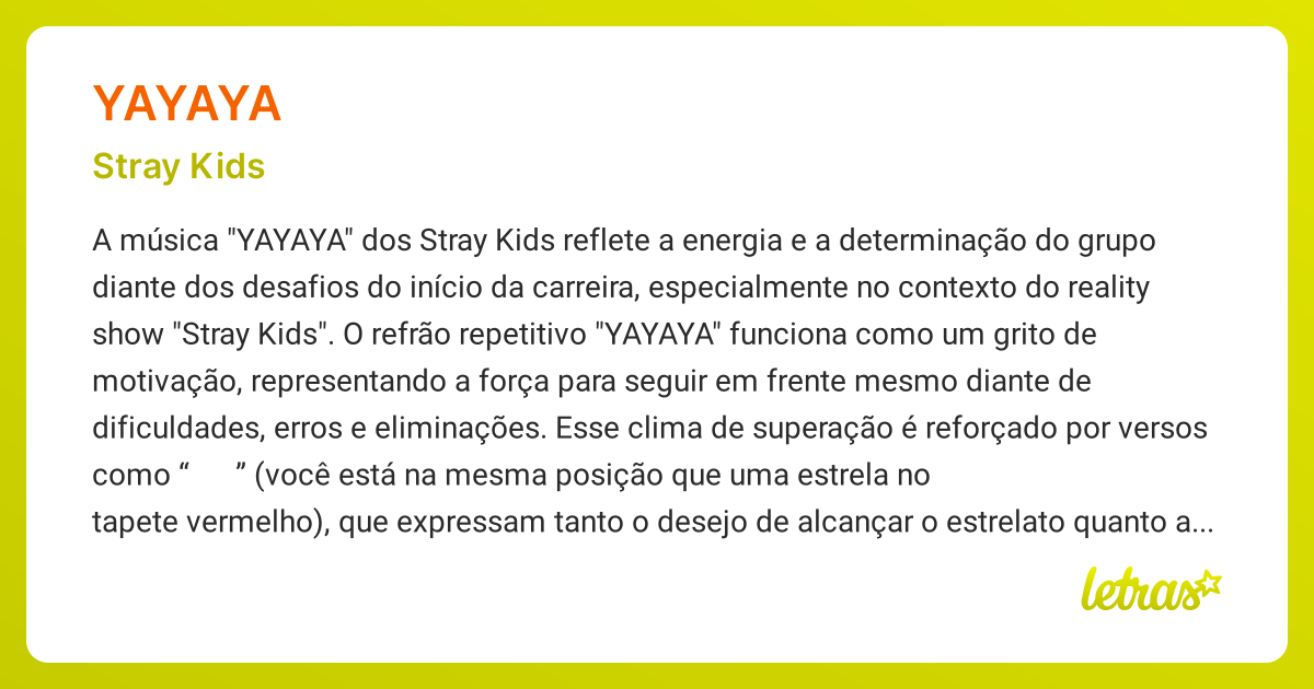 Significado da música YAYAYA (Stray Kids) - LETRAS.MUS.BR