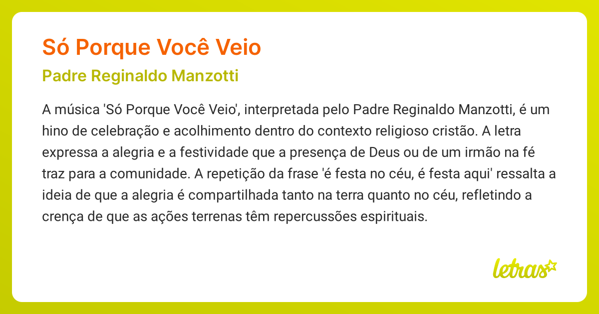 Significado da música SÓ PORQUE VOCÊ VEIO (Padre Reginaldo Manzotti ...