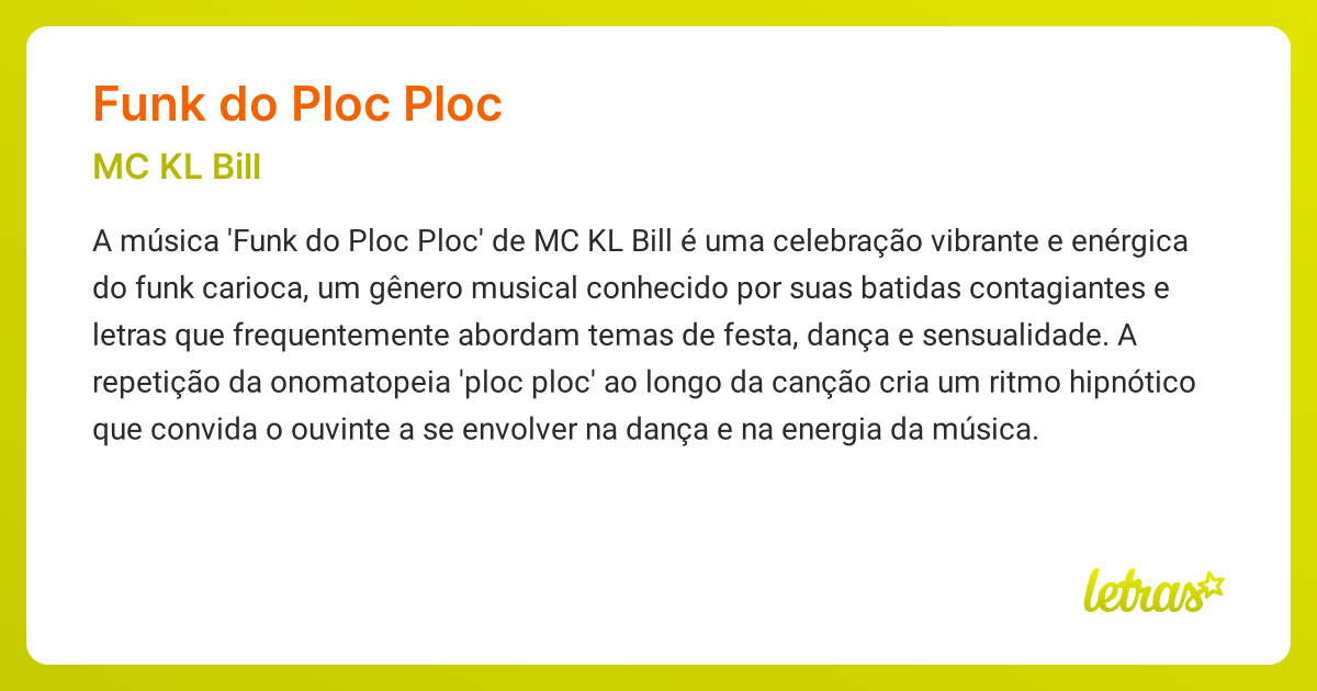 Significado da música FUNK DO PLOC PLOC (MC KL Bill) - LETRAS.MUS.BR