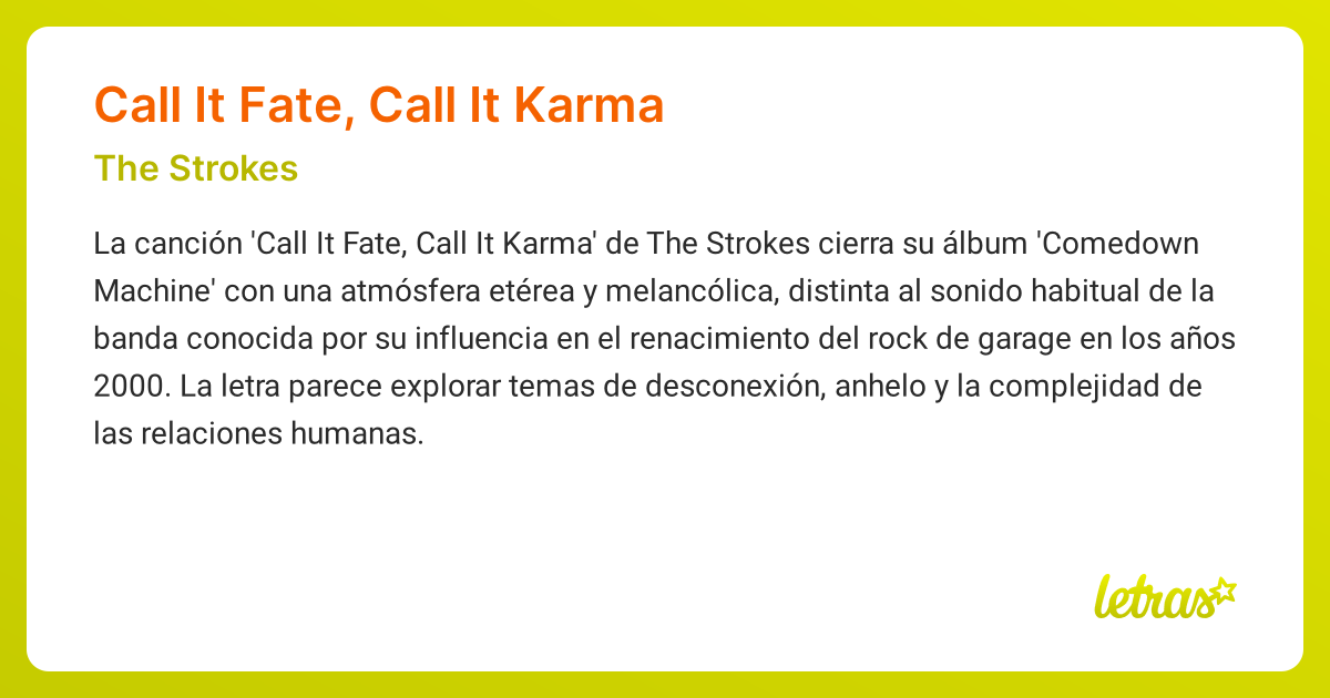 letras de the strokes call it fate call it karma significado