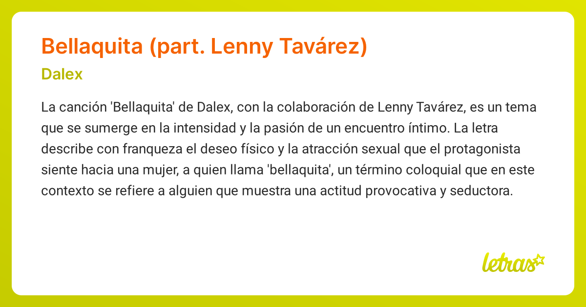 Significado de la canción Bellaquita (part. Lenny Tavárez) (Dalex