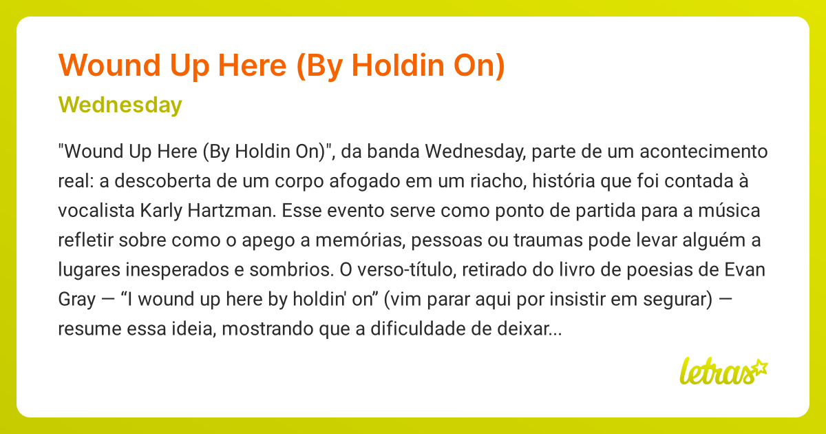 Significado da música WOUND UP HERE (BY HOLDIN ON) (Wednesday) - LETRAS ...