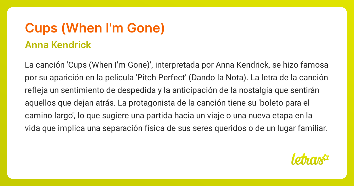 Significado de la canción CUPS (WHEN I'M GONE) (Anna Kendrick)