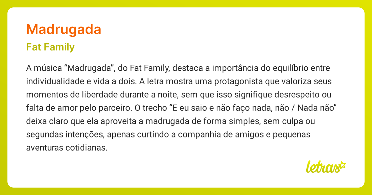Significado da música MADRUGADA (Fat Family) - LETRAS.MUS.BR