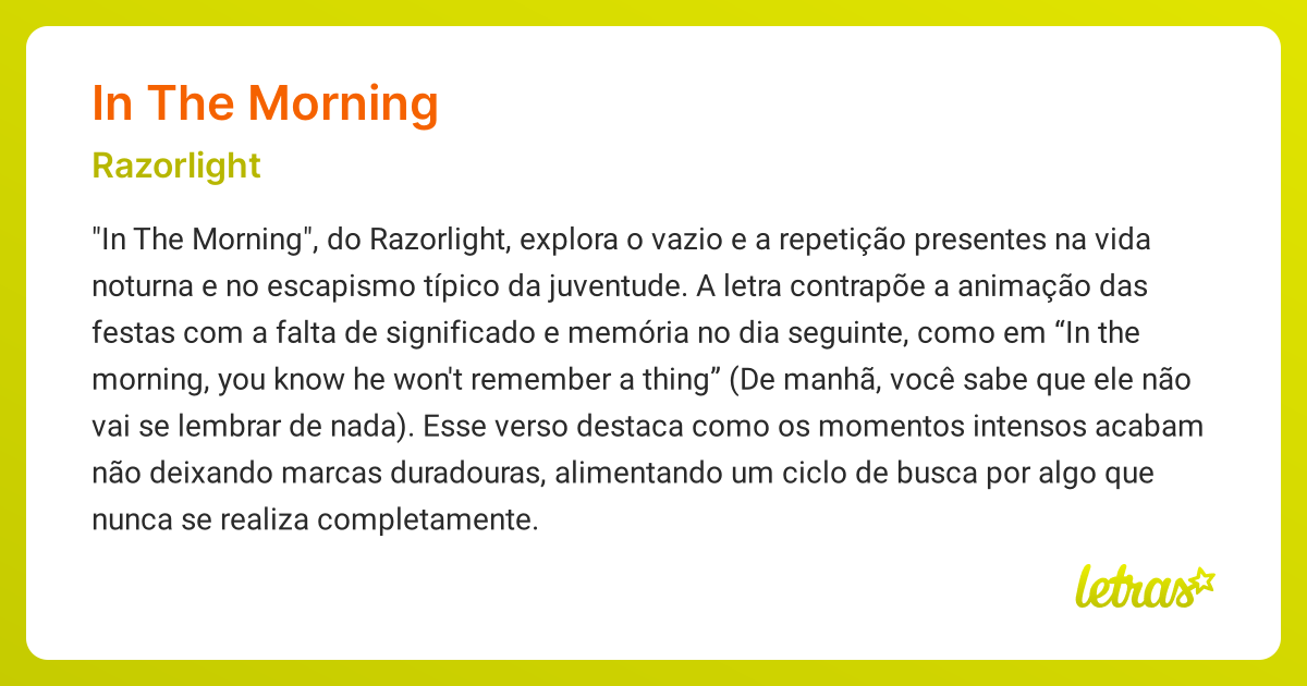 Significado da música IN THE MORNING (Razorlight) - LETRAS.MUS.BR