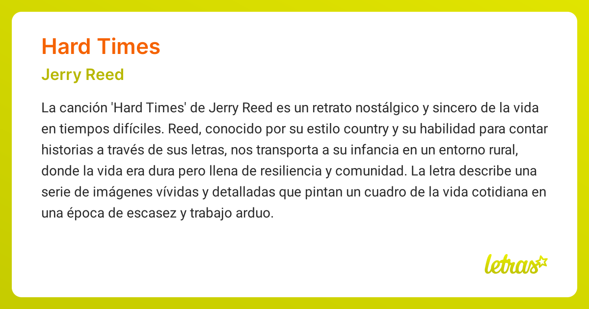 Significado de la canción HARD TIMES (Jerry Reed) - LETRAS.COM