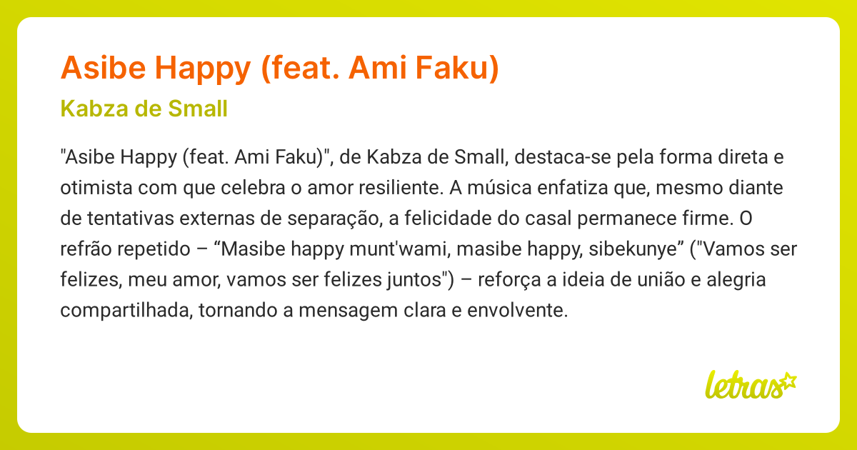 Significado da música ASIBE HAPPY (FEAT. AMI FAKU) (Kabza de Small ...