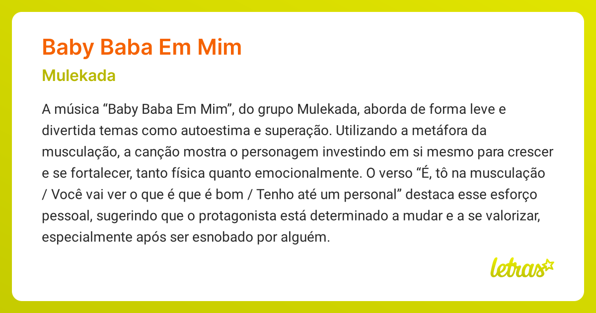 Significado da música BABY BABA EM MIM (Mulekada) - LETRAS.MUS.BR