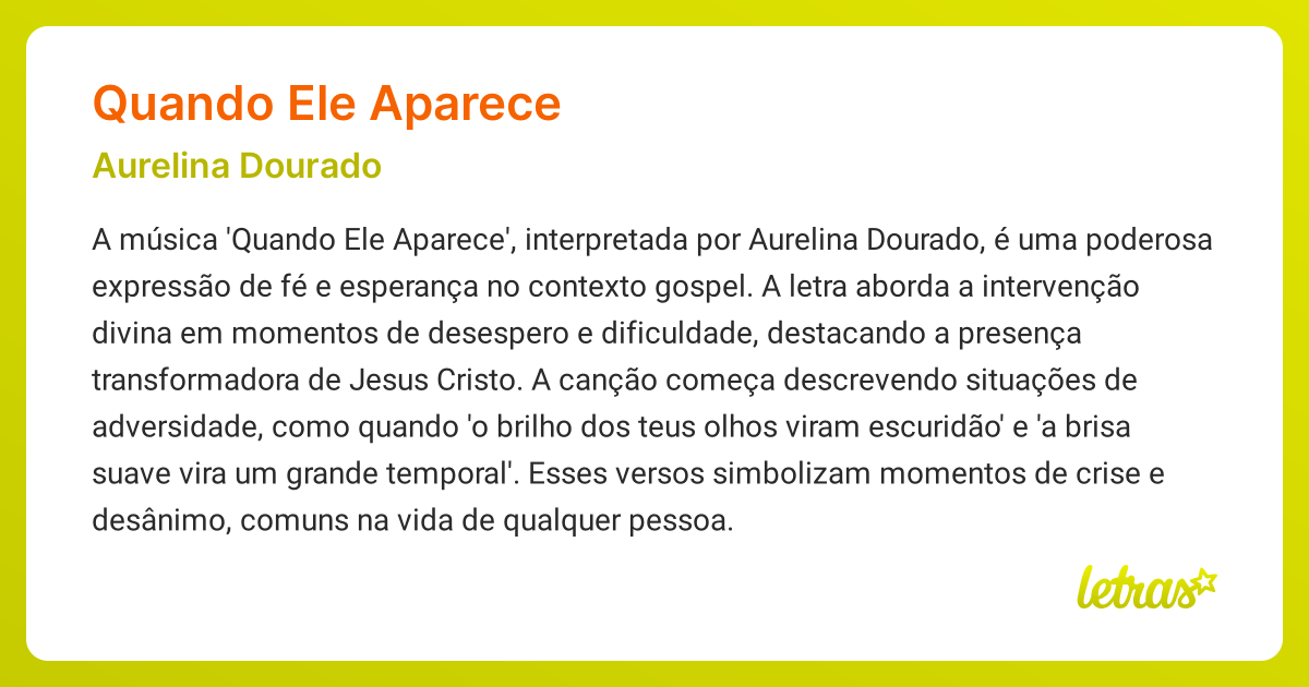 Significado da música QUANDO ELE APARECE (Aurelina Dourado) - LETRAS.MUS.BR