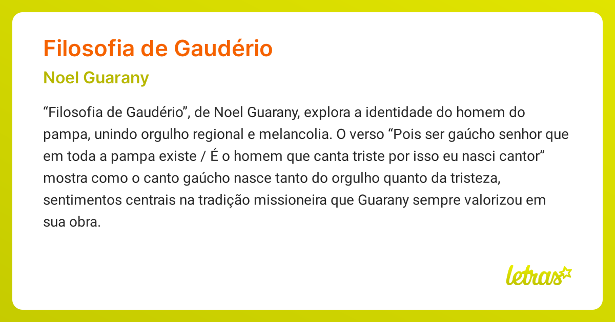 Significado da música FILOSOFIA DE GAUDÉRIO (Noel Guarany) - LETRAS.MUS.BR