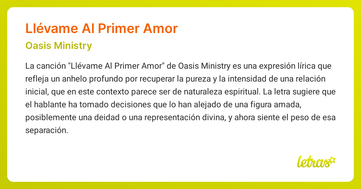 Significado de la canción LLÉVAME AL PRIMER AMOR (Oasis Ministry