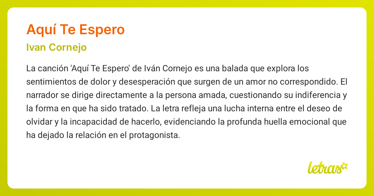 Significado de la canción AQUÍ TE ESPERO (Ivan Cornejo) - LETRAS.COM