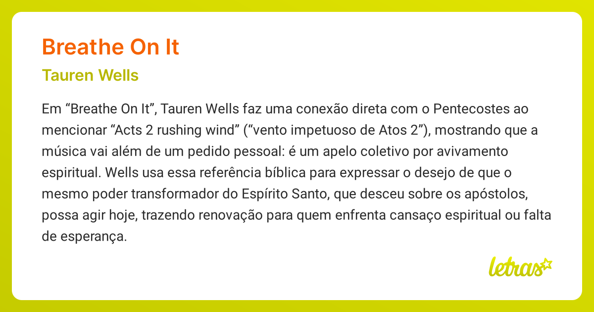 Significado da música BREATHE ON IT (Tauren Wells) - LETRAS.MUS.BR