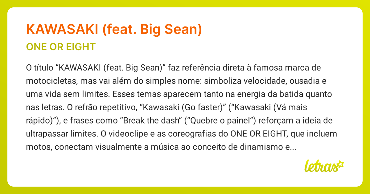 Significado da música KAWASAKI (FEAT. BIG SEAN) (ONE OR EIGHT) - LETRAS ...
