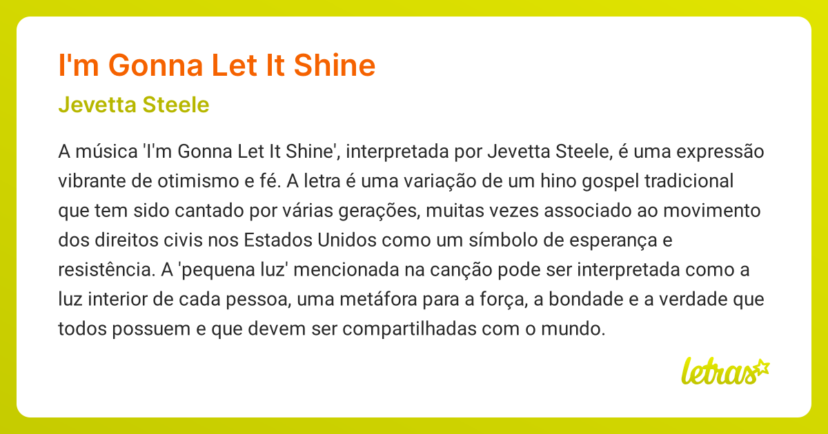 Significado da música I'M GONNA LET IT SHINE (Jevetta Steele) - LETRAS ...