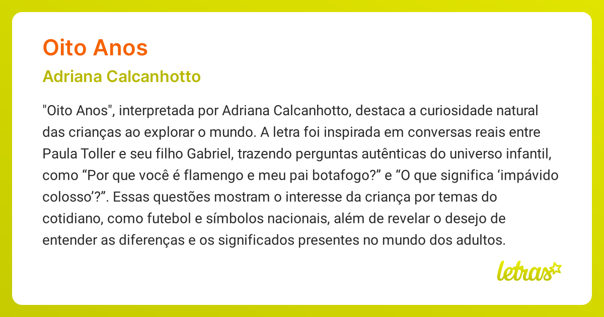Significado da música OITO ANOS (Adriana Calcanhotto) - LETRAS.MUS.BR
