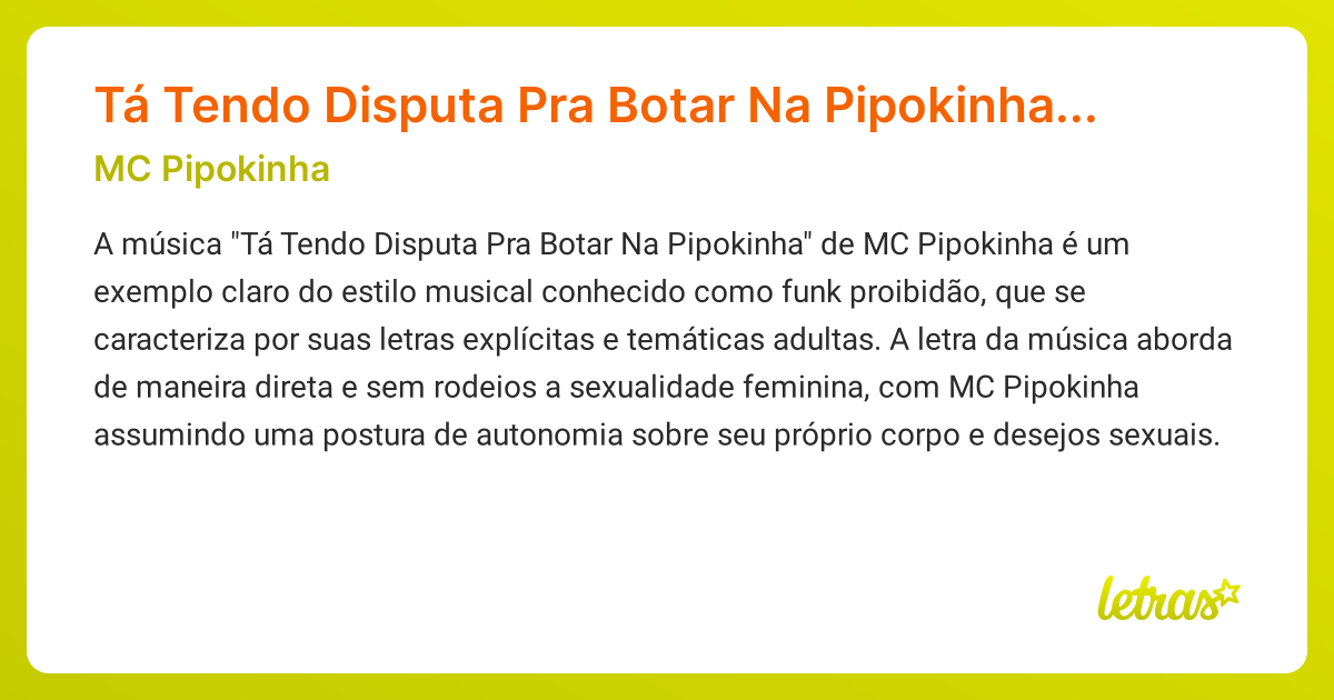 Significado Da Música Tá Tendo Disputa Pra Botar Na Pipokinha