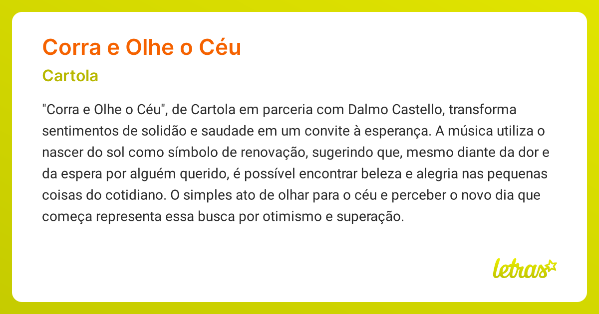 Significado da música CORRA E OLHE O CÉU (Cartola) - LETRAS.MUS.BR