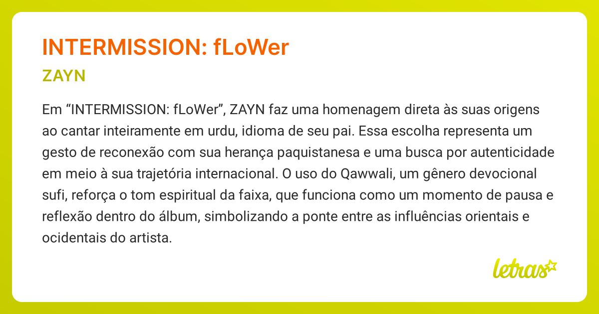 Significado da música INTERMISSION FLOWER (ZAYN) LETRAS.MUS.BR