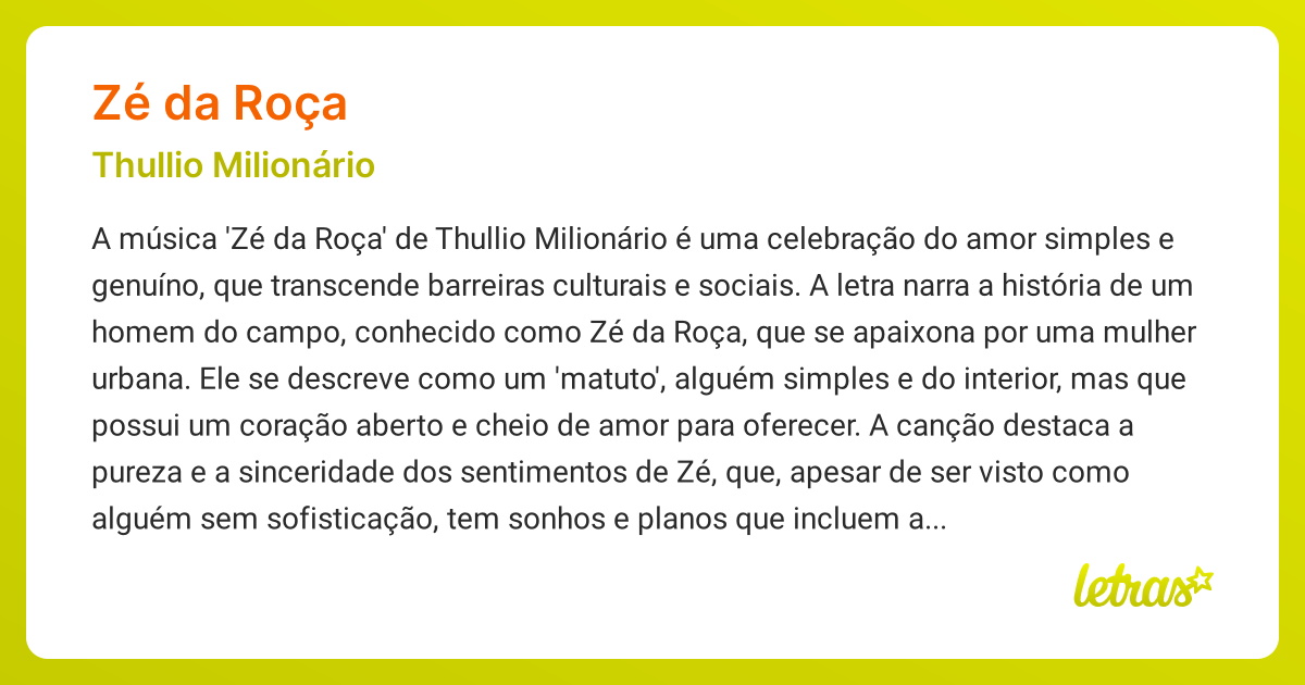 Significado da música ZÉ DA ROÇA (Thullio Milionário) - LETRAS.MUS.BR