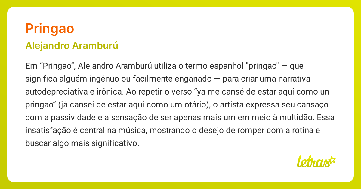 Significado da música PRINGAO (Alejandro Aramburú) - LETRAS.MUS.BR
