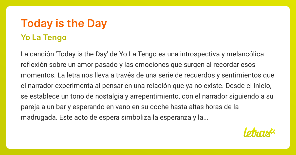 Significado de la canción TODAY IS THE DAY (Yo La Tengo) - LETRAS.COM