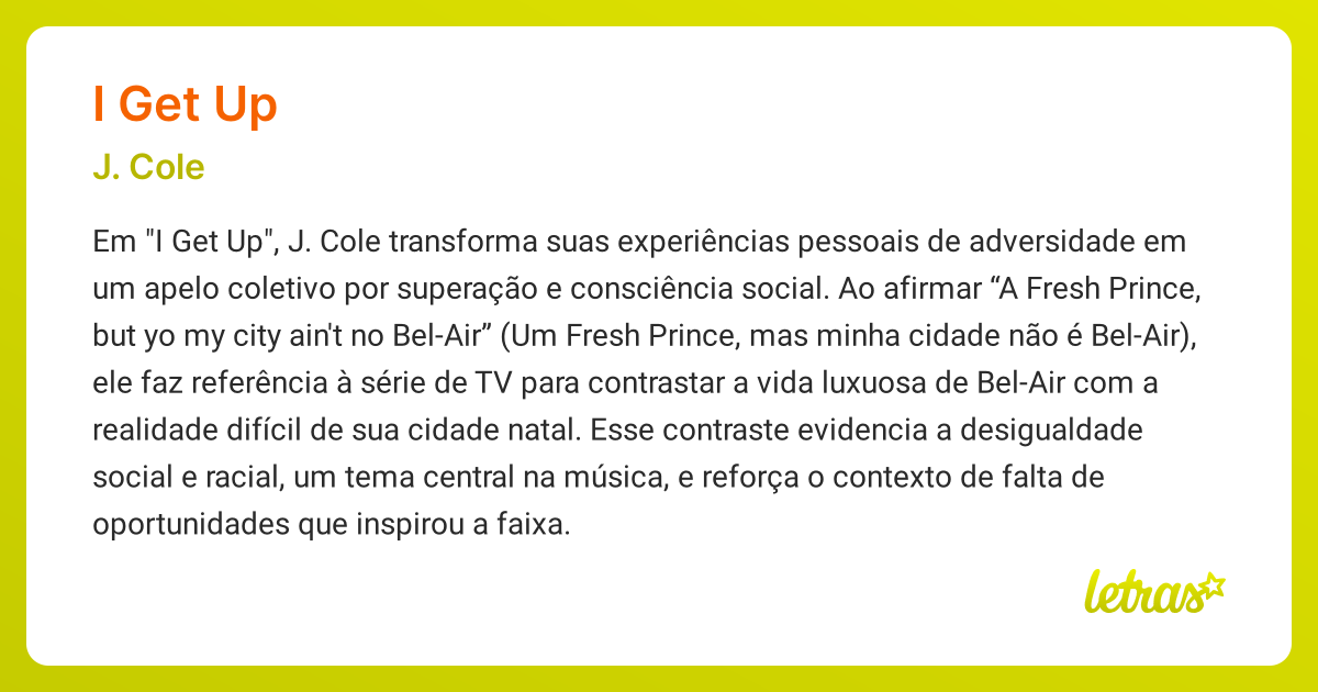 Significado da música I GET UP (J. Cole) - LETRAS.MUS.BR