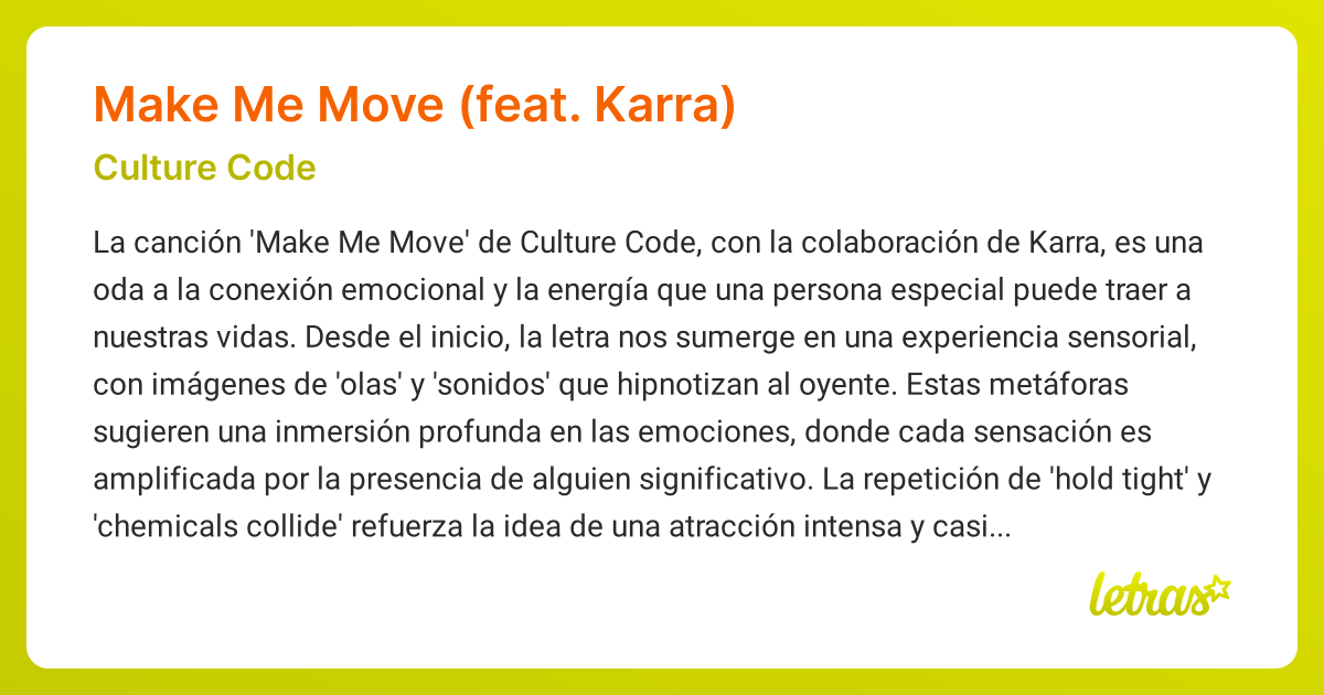 Significado de la canción MAKE ME MOVE (FEAT. KARRA) (Culture Code ...
