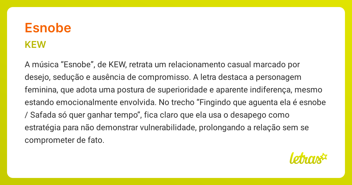Significado da música ESNOBE (KEW) - LETRAS.MUS.BR