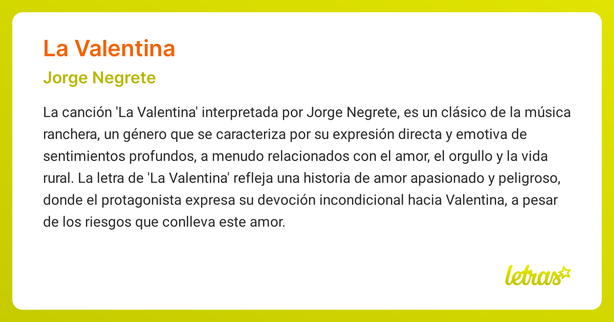 Significado de la canción LA VALENTINA Negrete)
