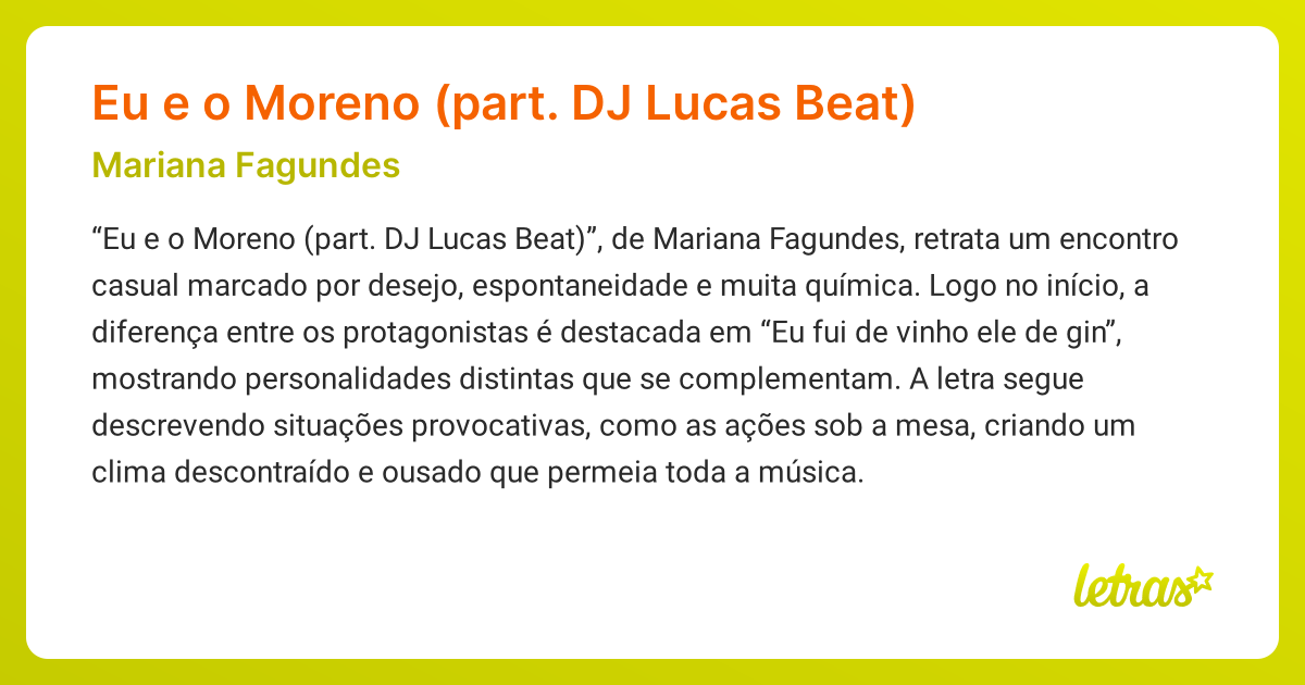 Significado da música Eu e o Moreno (part. DJ Lucas Beat) (Mariana ...