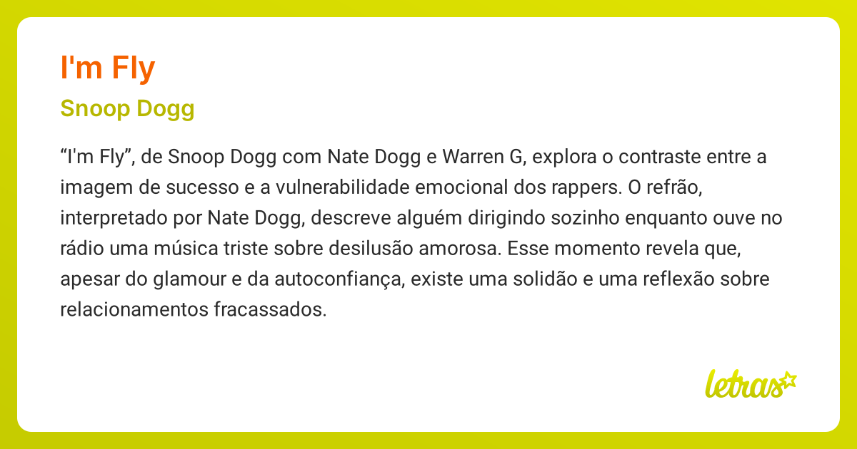 Significado da música I'M FLY (Snoop Dogg) - LETRAS.MUS.BR