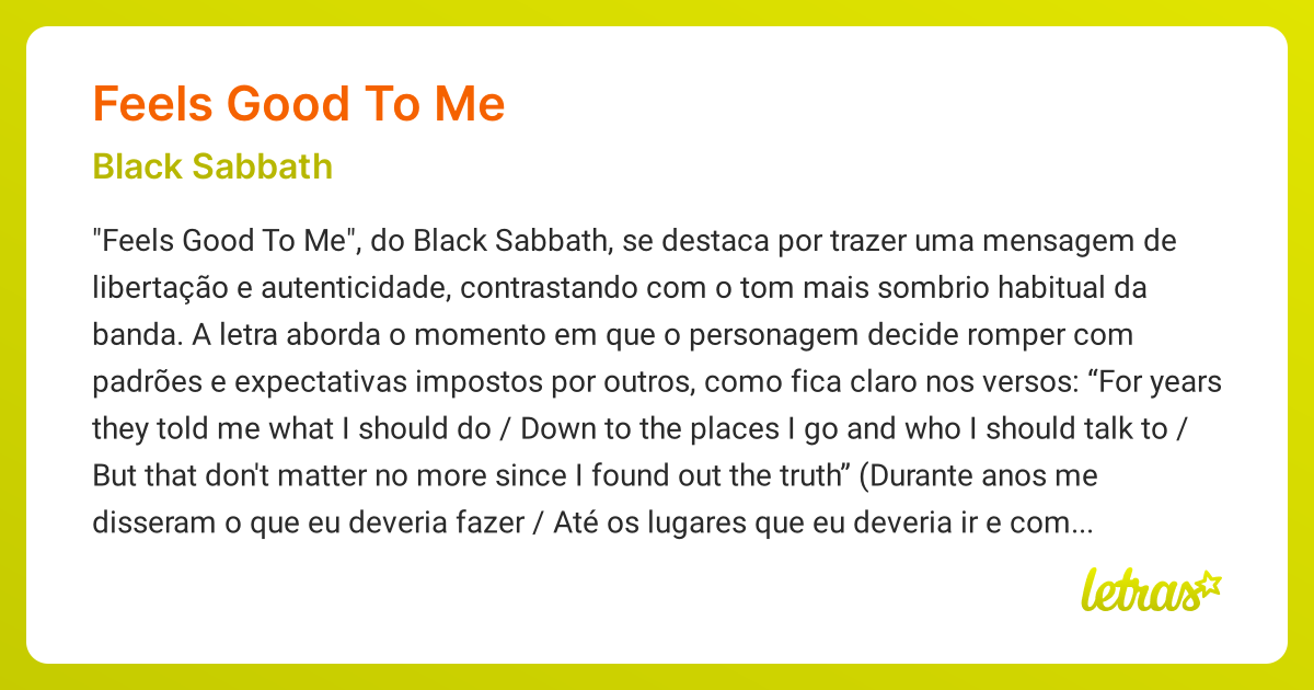 Significado da música FEELS GOOD TO ME (Black Sabbath) - LETRAS.MUS.BR