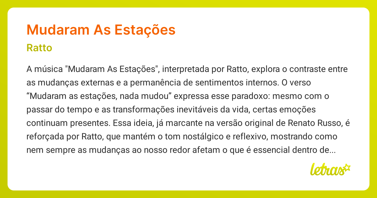 Significado da música MUDARAM AS ESTAÇÕES (Ratto) - LETRAS.MUS.BR