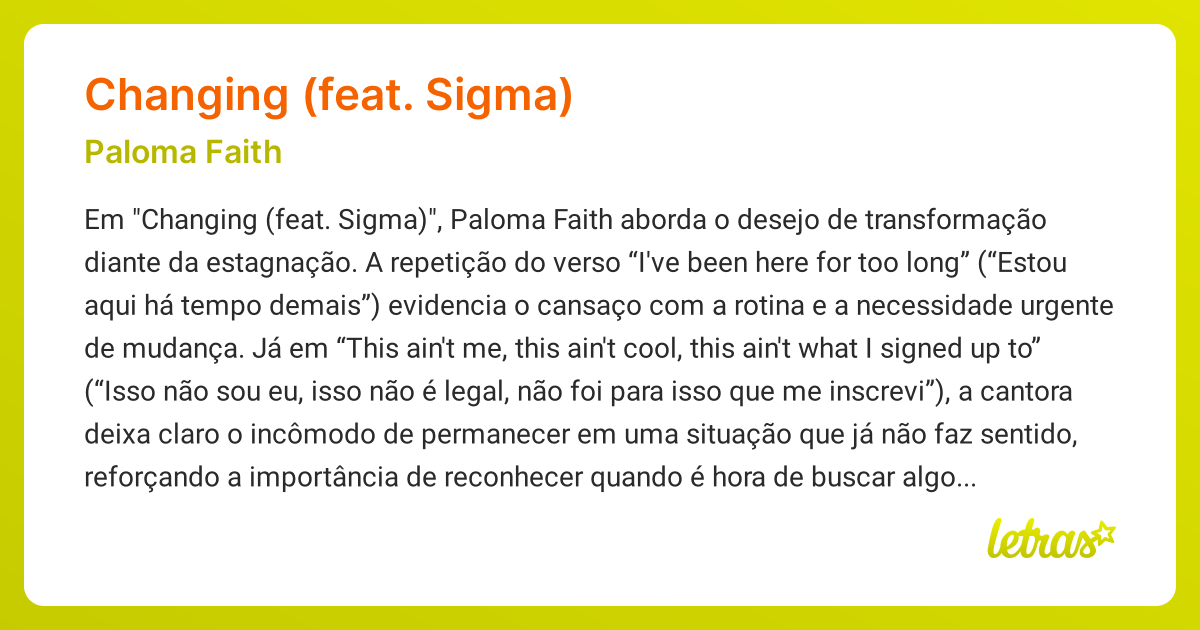 Significado da música CHANGING (FEAT. SIGMA) (Paloma Faith) - LETRAS.MUS.BR