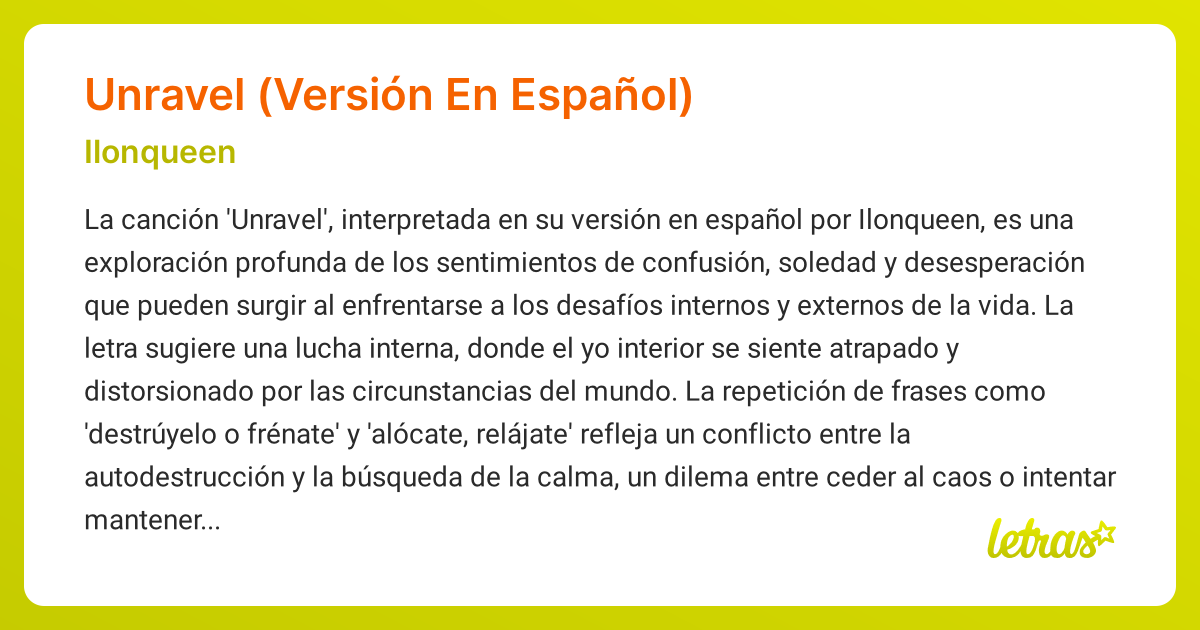 Significado de la canción UNRAVEL (VERSIÓN EN ESPAÑOL) (Ilonqueen ...